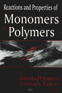 Reactions and Properties of Monomers and Polymers