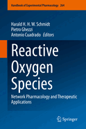 Reactive Oxygen Species: Network Pharmacology and Therapeutic Applications