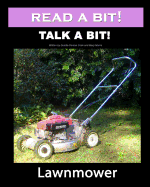 Read a Bit! Talk a Bit!: Lawnmower