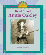 Read about Annie Oakley