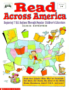 Read Across America: Exploring 7 U.S. Regions Through Popular Children's Literature - Rothstein, Gloria