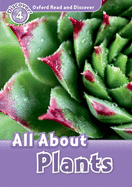Read and Discover: Level 4: 750-Word Vocabularyall about Plants