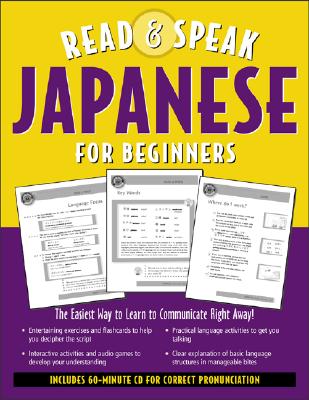 Read and Speak Japanese for Beginners (Book + Audio CD) - Wightwick, Jane, and Bagley, Helen, and Bagley Helen
