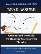 Read Assure: Guaranteed Formula for Reading Success with Phonics, Revised edition