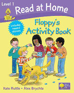 Read at Home: Level 1: Floppy's Activity Book