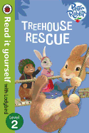 Read It Yourself with Ladybird Peter Rabbit Treehouse Rescue