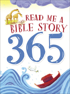 Read Me a Bible Story 365