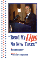 Read My Lips: No New Taxes