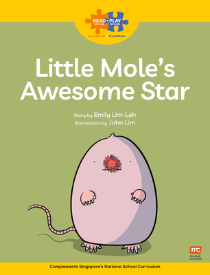 Read + Play  Strengths Bundle 2 Little Mole's  Awesome Star - Lim-Leh, Emily