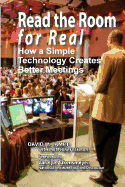 Read The Room For Real: How a Simple Technology Creates Better Meetings