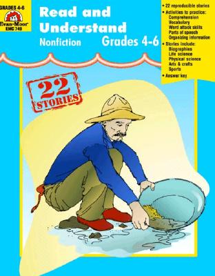 Read & Understand Nonfiction, Grades 4-6 - White, Tekla, and Evan-Moor Educational Publishers, and Evans, Marilyn (Editor)