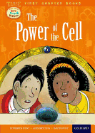 Read With Biff, Chip and Kipper: Level 11 First Chapter Books: The Power of the Cell