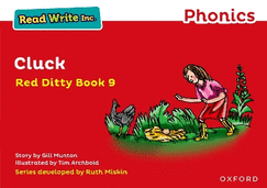 Read Write Inc. Phonics: Cluck (Red Ditty Book 9)