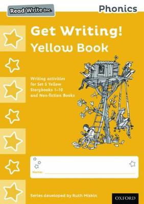 Read Write Inc. Phonics: Get Writing! Yellow Book Pack of 10 - Miskin, Ruth