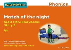 Read Write Inc Phonics: Orange Set 4 More Storybook 3 Match of the night