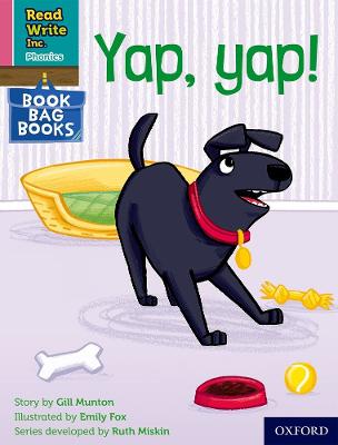 Read Write Inc. Phonics: Yap, yap! (Pink Set 3 Book Bag Book 5) - Munton, Gill