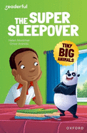 Readerful Independent Library: Oxford Reading Level 9: Tiny Big Animals ? The Super Sleepover