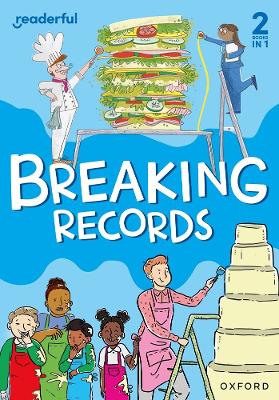 Readerful Rise: Oxford Reading Level 6: Breaking Records - Wilkinson, Shareen, and Wilkinson, Marcus