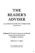 Reader's Adviser: Best in American and British Drama and World Literature in English Translation v. 2: A Layman's Guide to Literature