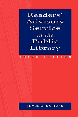 Readers' Advisory Service in the Public Library - Saricks, Joyce G