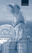 Readers and Writers in Ovid's Heroides: Transgressions of Genre and Gender