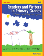 Readers and Writers in Primary Grades: A Balanced and Integrated Approach