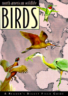 Reader's Digest North American wildlife. Birds. - Reader's Digest Association