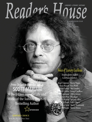 Reader's House Magazine - Scott Mariani: Interviews with award winning authors; - Newyox Media (Editor)