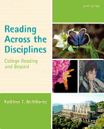 Reading Across the Disciplines: College Reading and Beyond Plus Mylab Reading with Etext -- Access Card Package