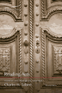 Reading Acts: A Literary and Theological Commentary