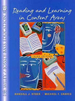 Reading and Learning in Content Areas - Ryder, Randall J, and Graves, Michael F, PhD