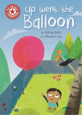 Reading Champion: Up Went the Balloon: Independent Reading Red 2 - Jinks, Jenny
