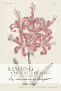 Reading Christopher Smart in the Twenty-first Century: "By Succession of Delight"