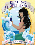 Reading Comprehension for Girls: 48 Fun Short Stories
