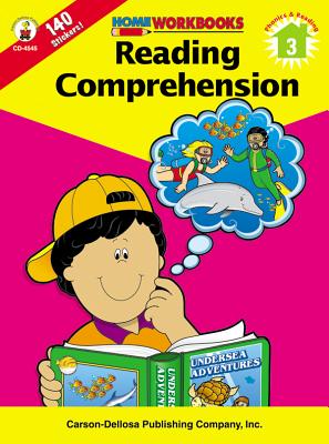 Reading Comprehension, Grade 3 - Carson-Dellosa Publishing (Compiled by)