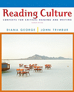 Reading Culture: Contexts for Critical Reading and Writing