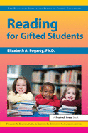 Reading for Gifted Students: The Practical Strategies Series in Gifted Education