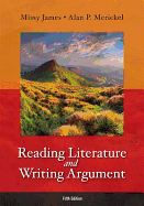 Reading Literature and Writing Argument Plus Myliteraturelab -- Access Card Package
