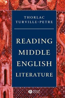 Reading Middle English Literature - Turville-Petre, Thorlac
