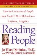 Reading People: How to Understand People and Predict Their Behavior--Anytime, Anyplace