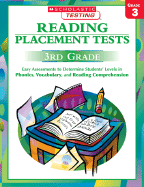 Reading Placement Tests 3rd Grade: Easy Assessments to Determine Students' Levels in Phonics, Vocabulary, and Reading Comprehension