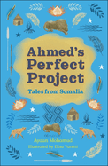 Reading Planet Cosmos - Ahmed's Perfect Project: Tales from Somalia: Mars/Grey