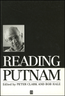 Reading Putnam - Hale, Bob (Editor), and Clark, Peter (Editor)