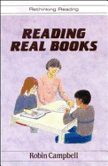 Reading Real Books - Steiner, Rudolf, and Campbell, Robin