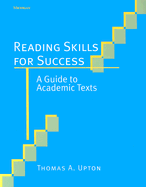 Reading Skills for Success: A Guide to Academic Texts