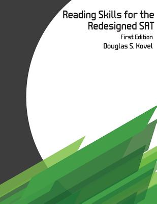 Reading Skills for the Redesigned SAT - Kovel, Douglas S