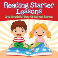 Reading Starter Lessons: 2nd Grade 1st Day of School Series