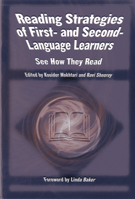 Reading Strategies of First and Second-Language Learners: See How They Read - Mokhtari, Kouider, and Sheorey, Ravi