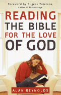 Reading the Bible for the Love of God