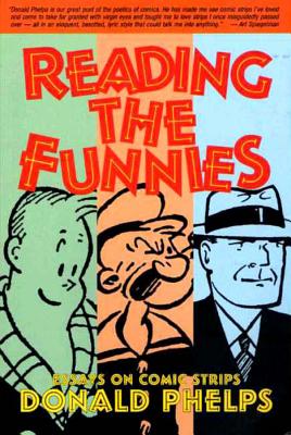 Reading the Funnies - Phelps, Donald